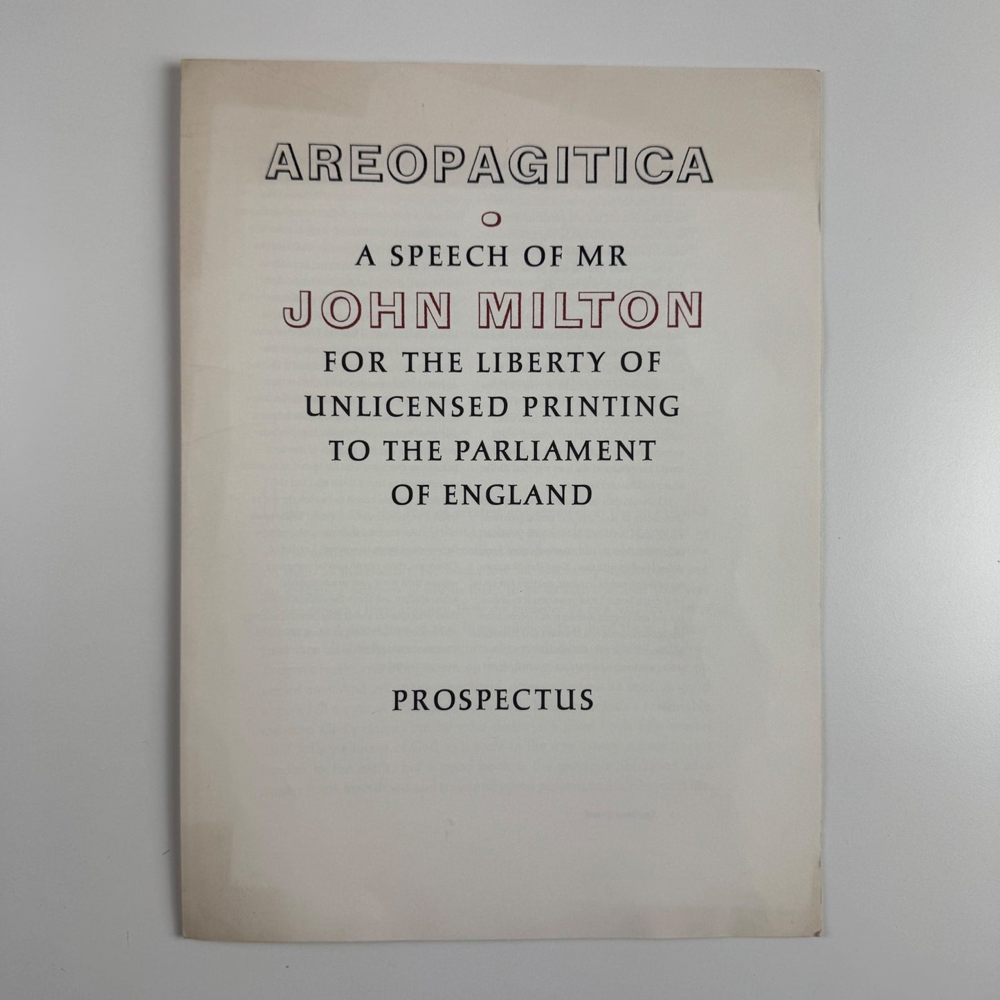 Prospectus for Aeropagitica A speech of Mr John Milton for the liberty of unlicensed printing to the Parliament of England | Rampant Lion Press undated