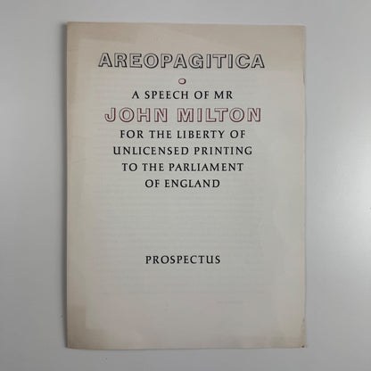 Prospectus for Aeropagitica A speech of Mr John Milton for the liberty of unlicensed printing to the Parliament of England | Rampant Lion Press undated