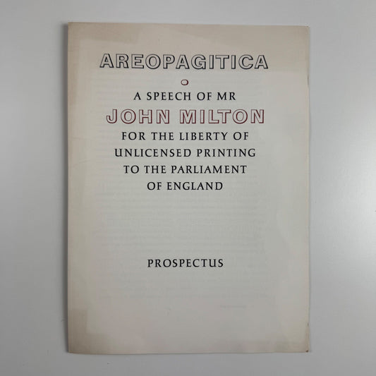 Prospectus for Aeropagitica A speech of Mr John Milton for the liberty of unlicensed printing to the Parliament of England | Rampant Lion Press undated