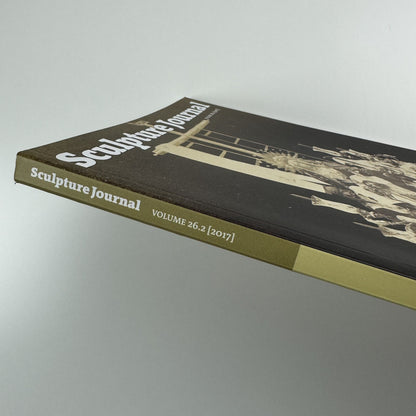 Sculpture Journal | Vol 26.2 2017 | Liverpool University Press and The Public Monuments and Sculpture Association