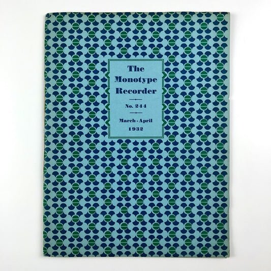 The Monotype Recorder | Vol 31, No 244, March-April 1932