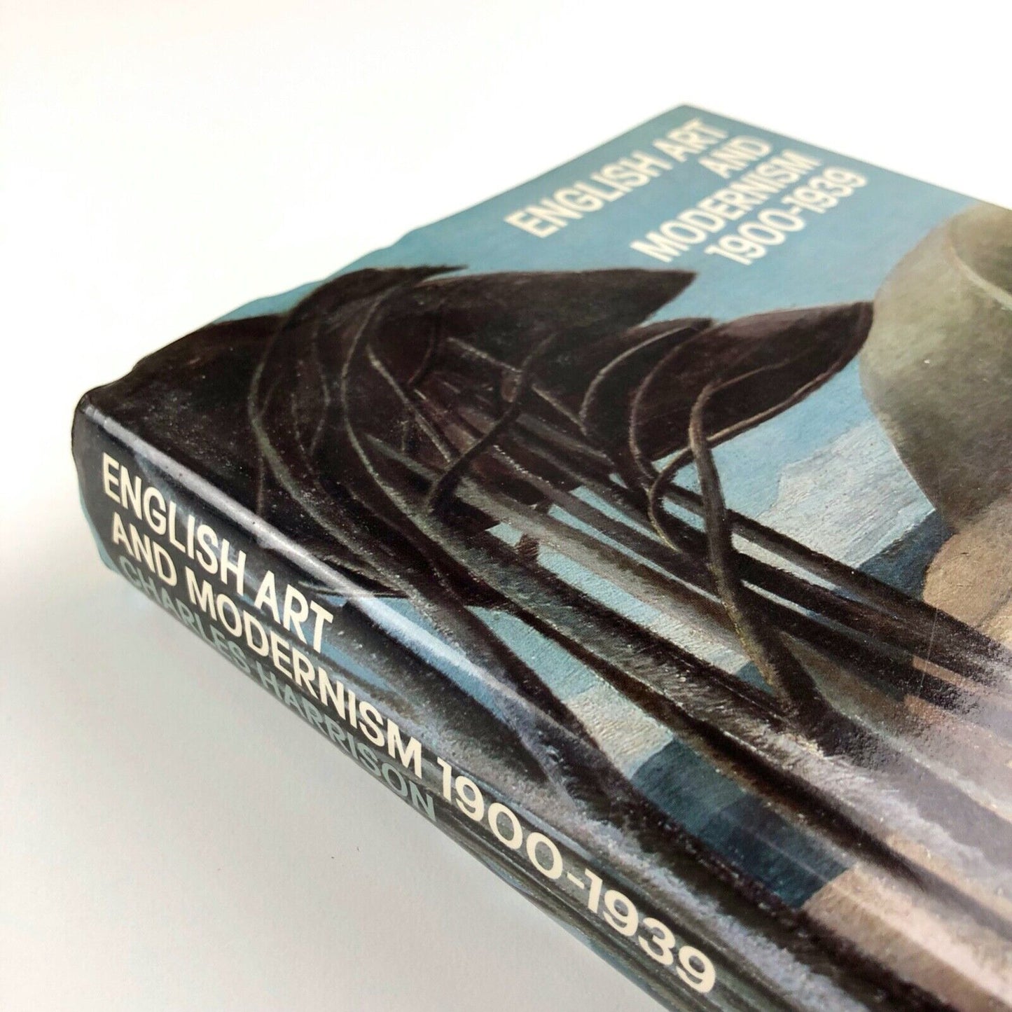 English Art and Modernism 1900–1939 by Charles Harrison | Allen Lane / Indiana University Press, 1981