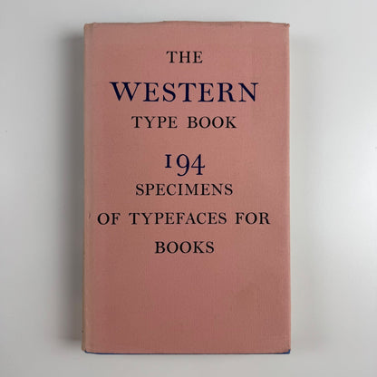 The Western Type Book 194 specimens of typefaces for books Hamish Hamilton 1970 new revised edition foreword by Hans Schmoller
