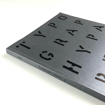 Typography Papers 5 | University of Reading, 2003 | Editor Paul Stiff