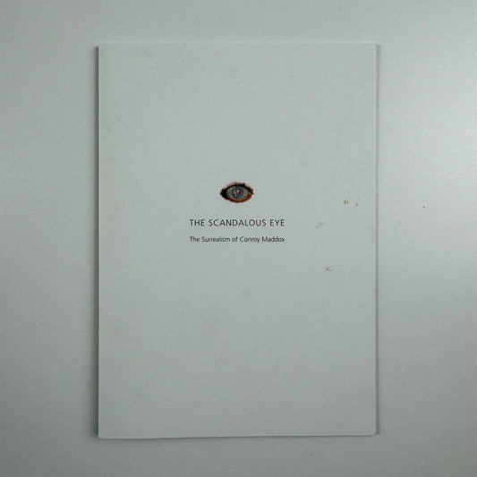 Private view invite The Scandalous Eye. The Surrealism of Conroy Maddox Belgrave, 2003
