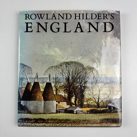 Rowland Hilder's England introduced by Denis Thomas | The Herbert Press, 1986