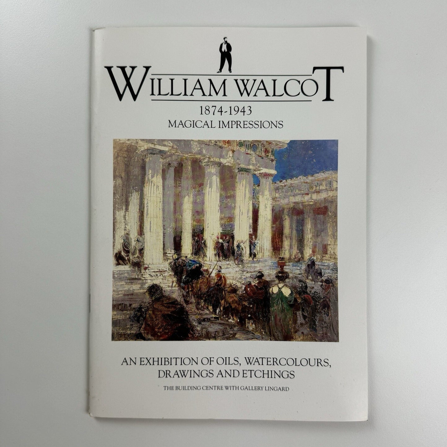 William Walcot 1874-1943. Magical Impressions | Gallery Lingard exhibition catalogue, 1990