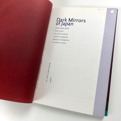 Dark Mirrors of Japan by Yoshitomo Nara | Exhibition catalogue, De Appel Museum Amsterdam. Ed. Edna van Duyn, 2000