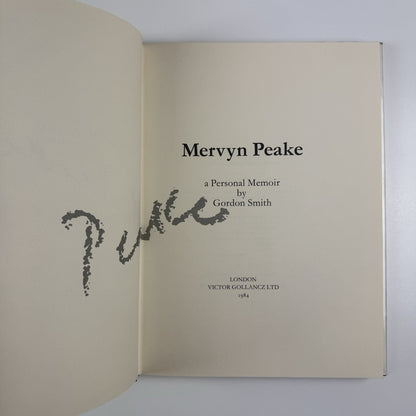 Mervyn Peake. A personal memoir by Gordon Smith | Victor Gollanz, 1984