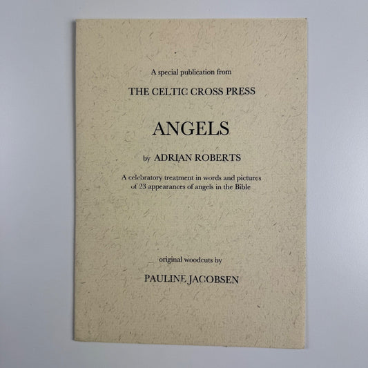 Leaflet Angels by Adrian Roberts The Celtic Cross Press, 1998/9 Pauline Jacobsen