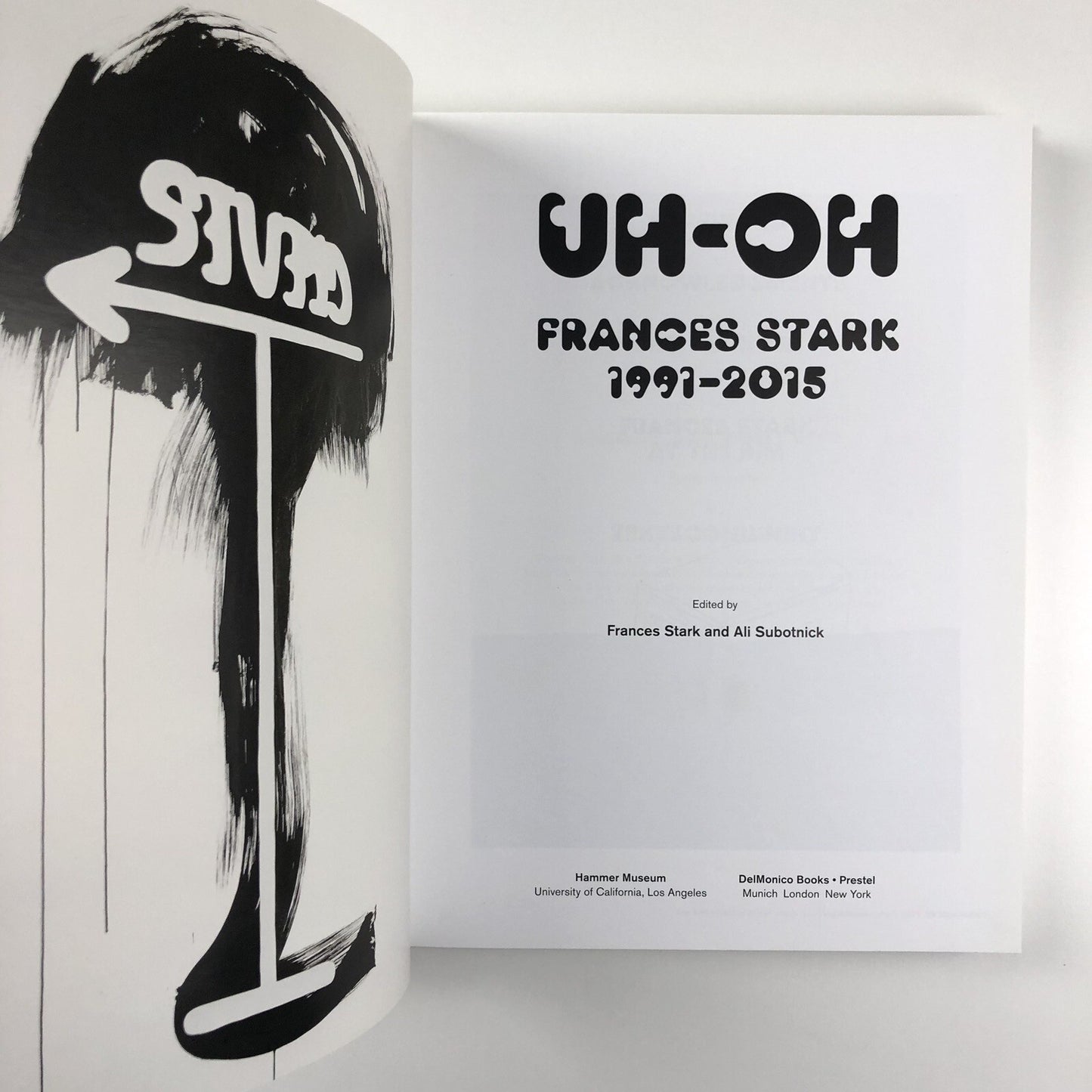 UH-OH Frances Stark 1991-2015 | Hammer Museum Prestel catalogue, 2015