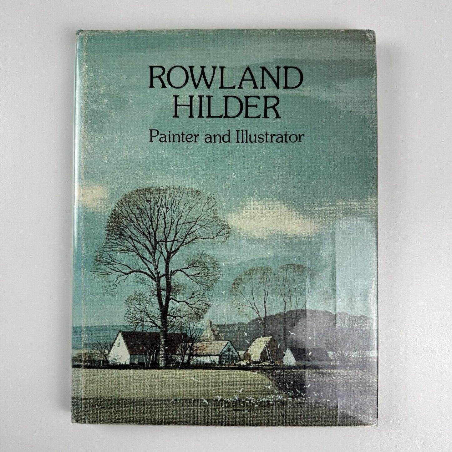 Rowland Hilder. Painter and Illustrator by John Lewis | Barrie & Jenkins, 1978
