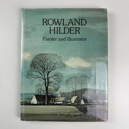 Rowland Hilder. Painter and Illustrator by John Lewis | Barrie & Jenkins, 1978