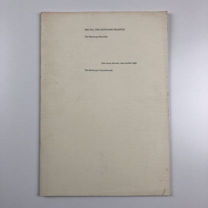 The Monotype Recorder: Eric Gill | The Continuing Tradition | Autumn 1990, No 8
