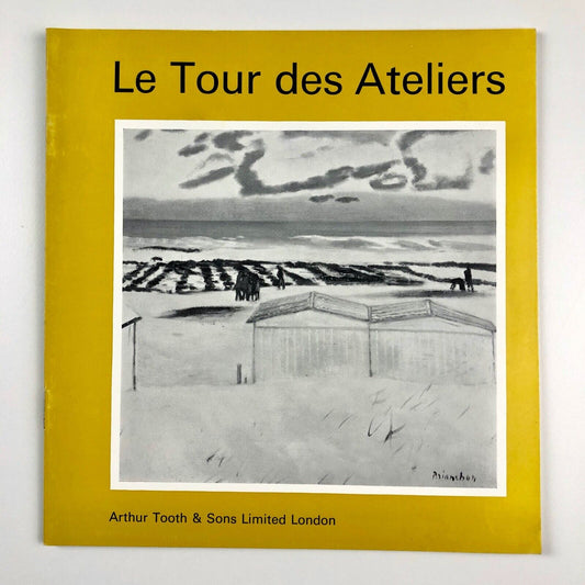 Le Tour des Ateliers | Arthur Tooth & Sons Ltd, London exhibition catalogue 1970
