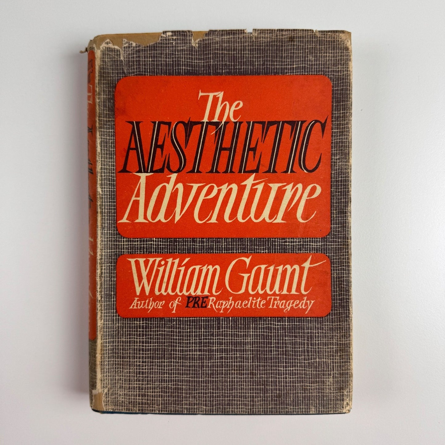 The Aesthetic Adventure by William Gaunt | Jonathan Cape/The Book Society, 1945