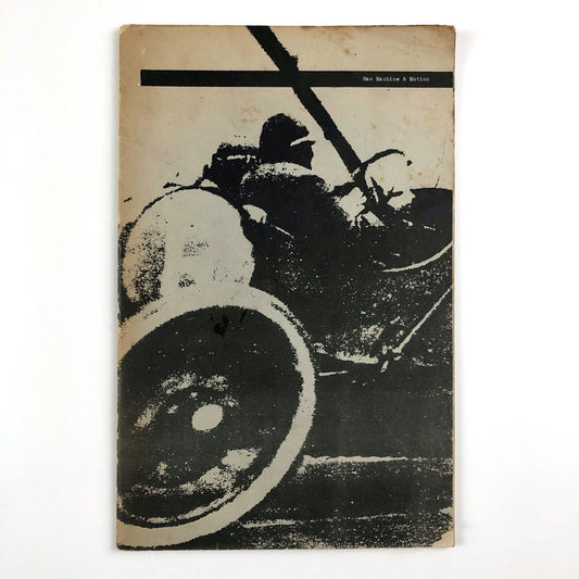 Man Machine & Motion | Hatton Gallery University of Durham, ICA, London, 1955 - catalogue design by Anthony Froshaug | catalogue notes by Reyner Banham, preface Lawrence Gowring and Richard Hamilton - edition 1000
