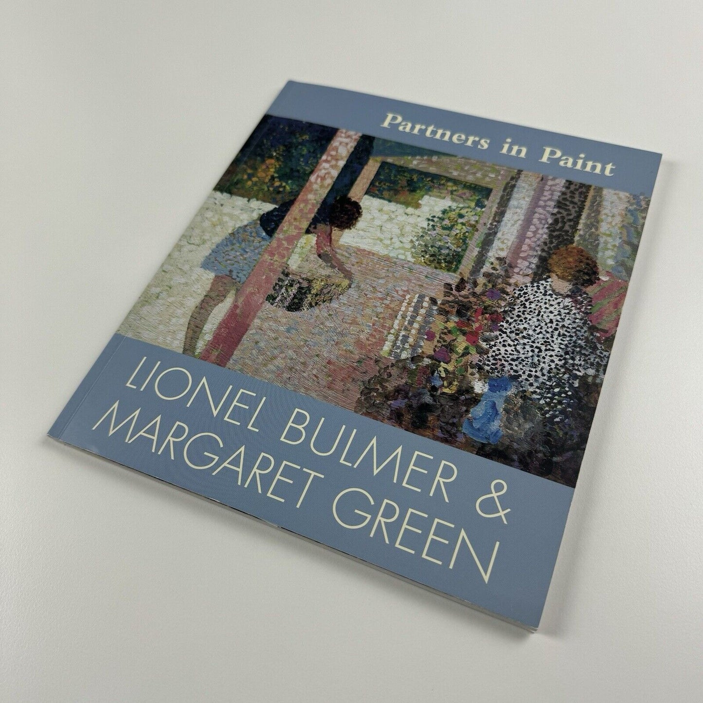 Partners in Paint. Lionel Bulmer & Margaret Green. Selected works from the Studio Estate | Messums, 2005