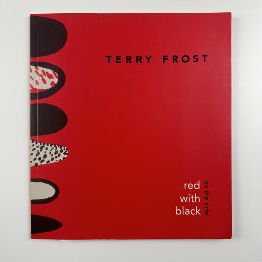 Terry Frost – Red with black on the side | Austin/Desmond Fine Art catalogue, 2022