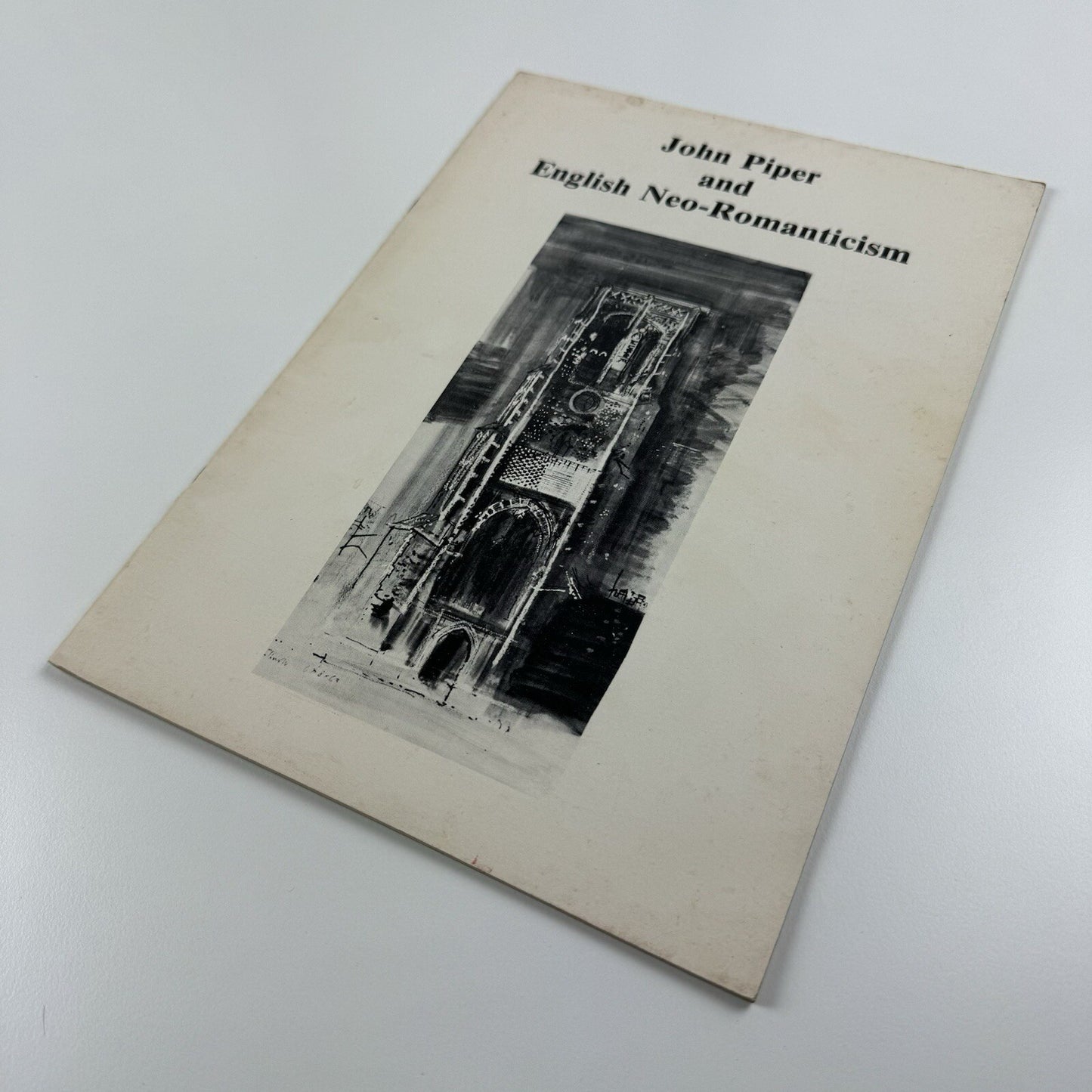 John Piper and English Neo-Romanticism | National Museum of Wales catalogue, 1982