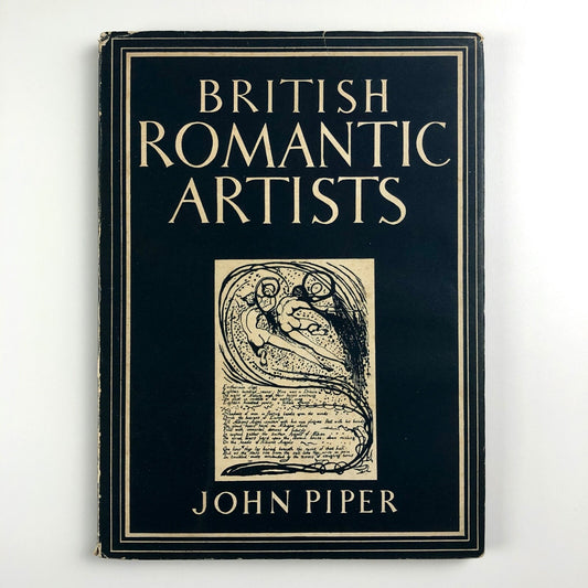 British Romantic Artists by John Piper | William Collins, 1942