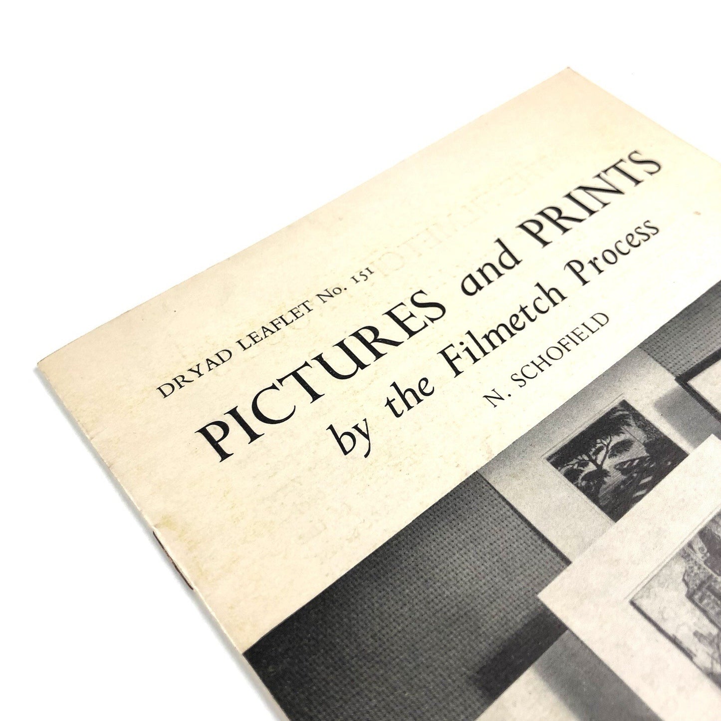 Pictures and Prints in the Filmetch Process by N. Schofield | Dryad Leaflet 151