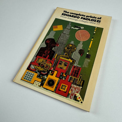 The complete prints of Eduardo Paolozzi. Prints, drawings, collages 1944-77 by Rosemary Miles, V&A, 1977