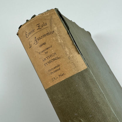 L’Assommoir Emile Zola by Arthur Symons | T Werner Laurie, 1928 Limited edition signed