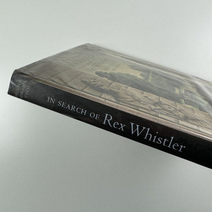 In search of Rex Whistler. His life & his work by Hugh & Mirabel Cecil | Francis Lincoln Publishers, 2012