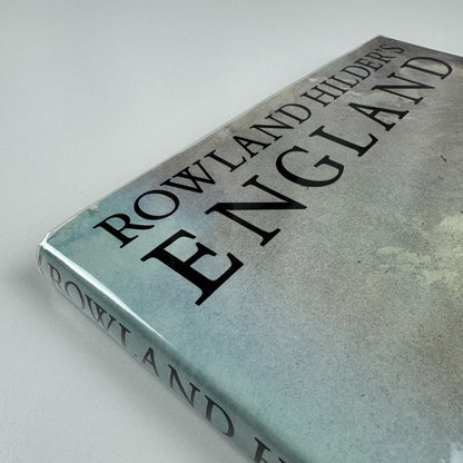 Rowland Hilder's England introduced by Denis Thomas | The Herbert Press, 1986