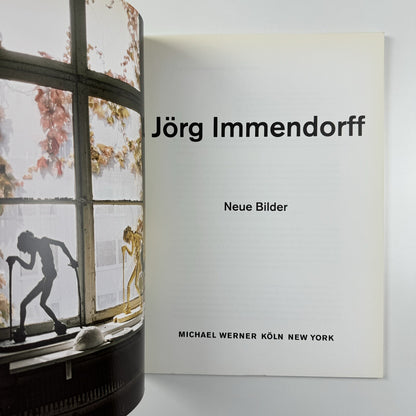 örg Immendorf – Neue Bilder | Michael Werner Cologne & New York, 2005 catalogue