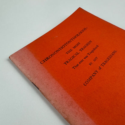 Chrononhotonthologos by Henry Carey 17th edn The Triton Press Penzance 1982