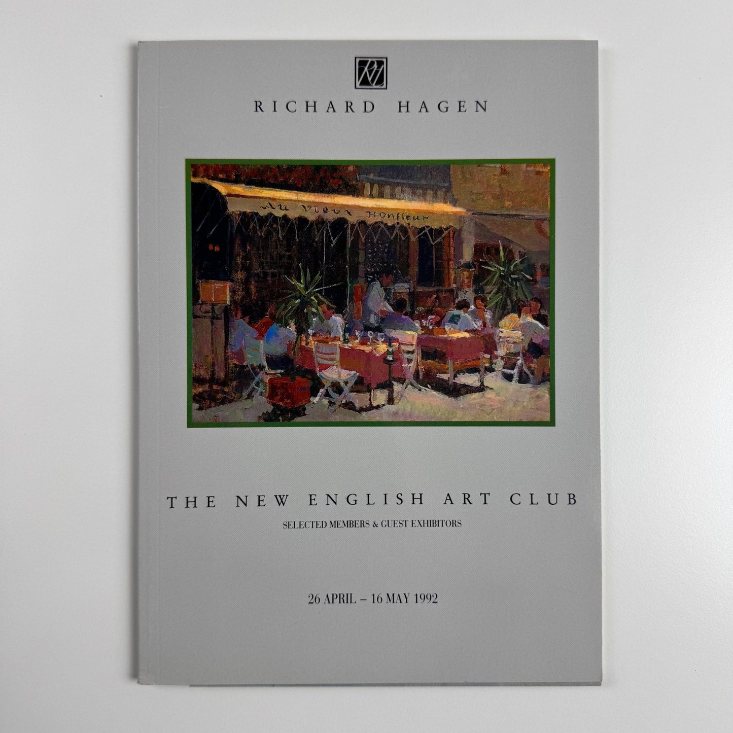 The New English Art Club. Selected members & guest exhibitors | Richard Hagan, 1992