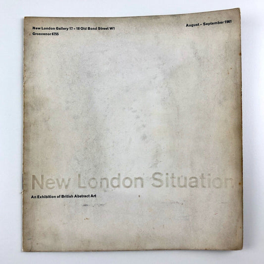 New London Situation. An Exhibition of British Abstract Art 1961 | Design by Gordon House