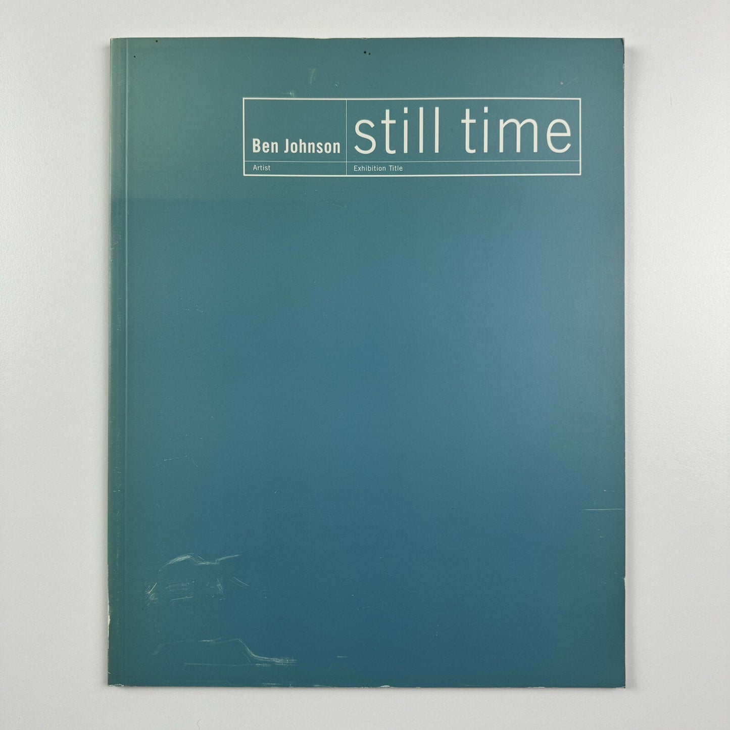 Ben Johnson: Still Time | Blains Fine Art, London 2002 exhibition catalogue
