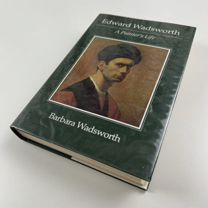 Edward Wadsworth. A Painter's life, by Barbara Wadsworth | Michael Russell, 1989