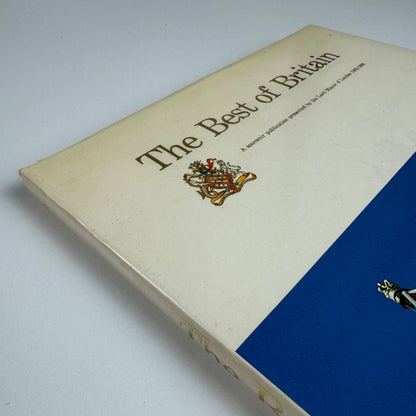The Best of Britain. A souvenir publication Lord Mayor of London 1982/3 inscribed by Sir Anthony Jolliffee