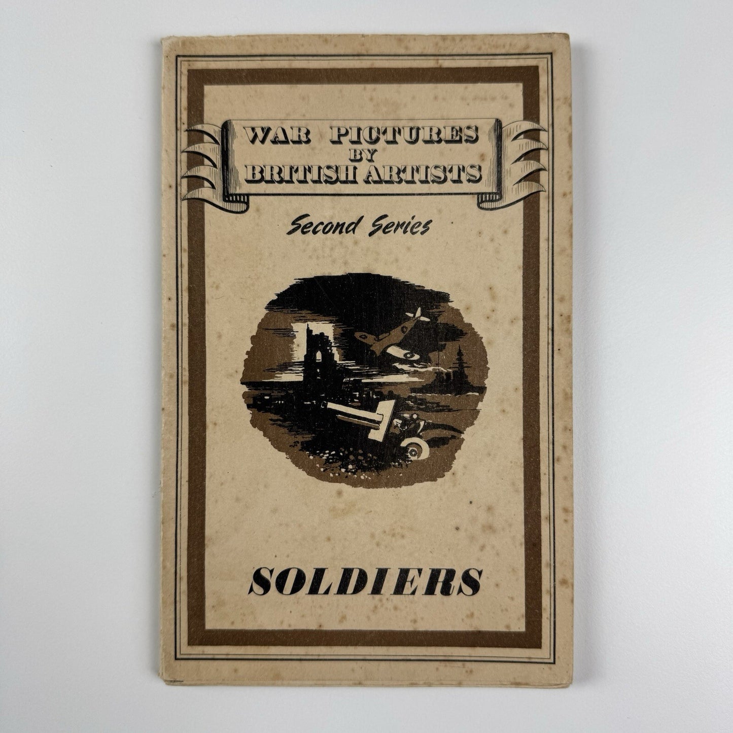 War Pictures by British Artists. Second series – Soldiers | Introduction by William Coldstream 1943