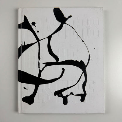 Masters of Gesture by David Anfam | Gagosian Beverley Hills, 2010