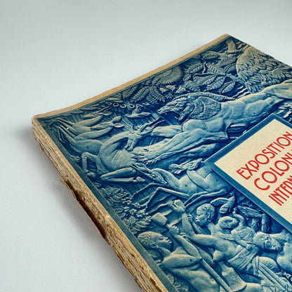 Exposition Coloniale Internationale Paris 1931. Colonies et pays d’Outre-Mer