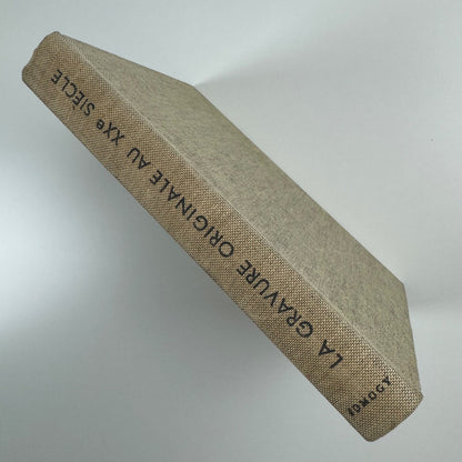 La Gravure Originale au XXe siècle by Jean Adhémar | Aimery Somogy, 1967