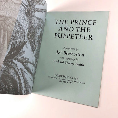 The Prince & The Puppeteer. A fairy story by J. C. Bretherton | R. Shirley Smith