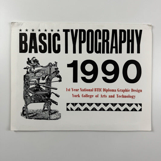 Fold-out poster for Basic Typography 1990. York College of Arts and Technology BTEC Graphic Design
