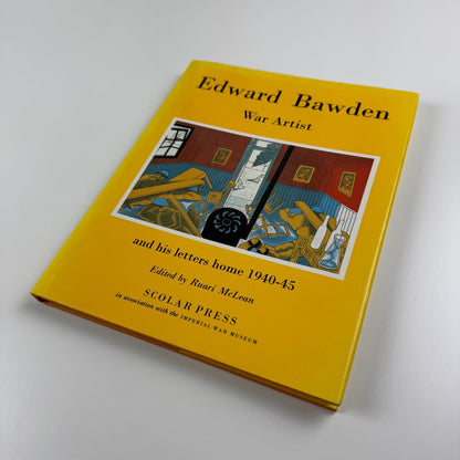 Edward Bawden. War Artist and his letters home 1940-45 ed Ruari McLean | Scolar Press 1989