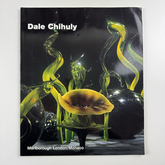 Dale Chihuly | Marlborough London/Monaco catalogue, 2005