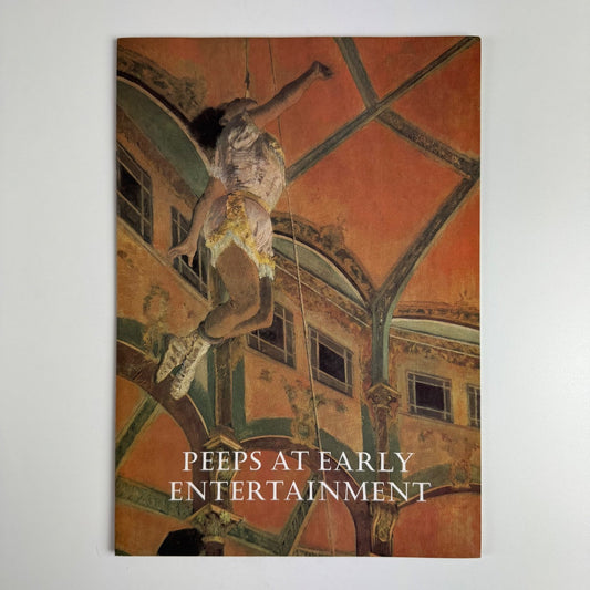 Peeps at early entertainment. Cyril Sweett | Stellar Press, 1987