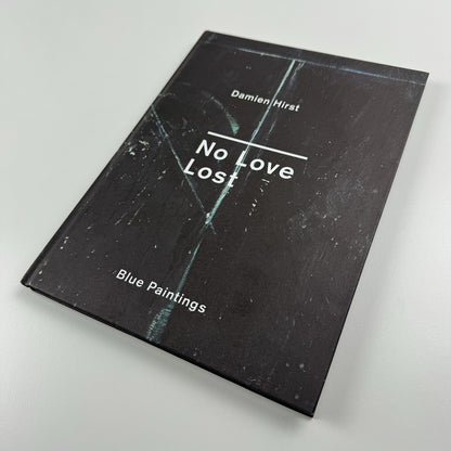 Damien Hirst. No Love Lost. Blue Paintings | Wallace Collection catalogue, 2009