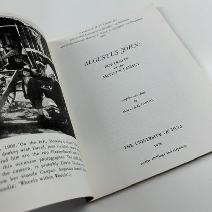 Augustus John. Portraits of the artist’s family | University of Hull, National Museum of Wales, 1970 | compiled and edited by Malcolm Easton