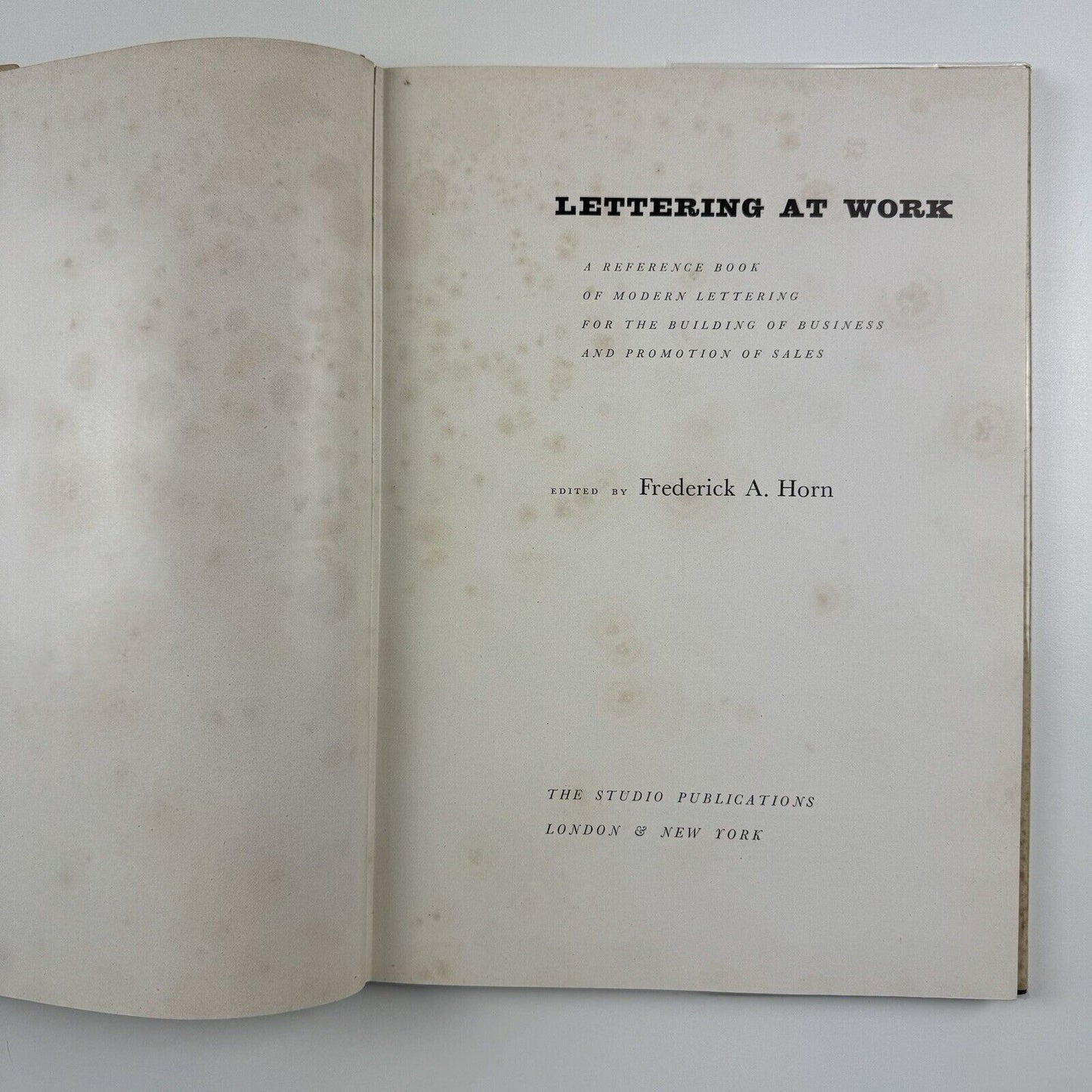 Lettering at Work by Frederick A. Horn | Studio Publication, 1955