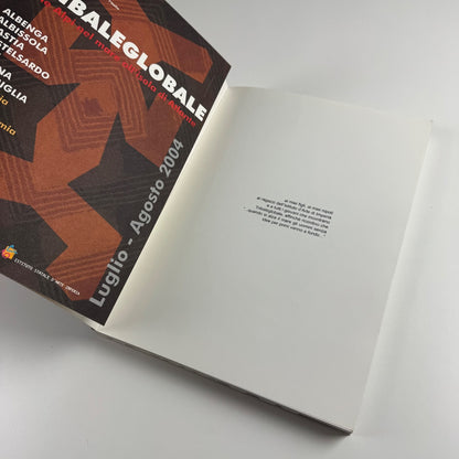Tribaleglobale dalle Alpi nel mare all'isola di Atlante. Cacciari, Cavalli Sforza, Sgarbi, Passaré, Tagliaferri | Giuliano Arnaldi, 2004